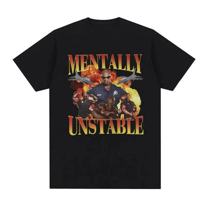 Mentally Unstable Gym Shirt